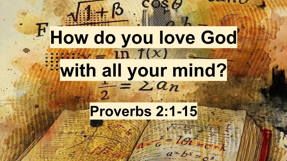 How to Love God with All Your Mind