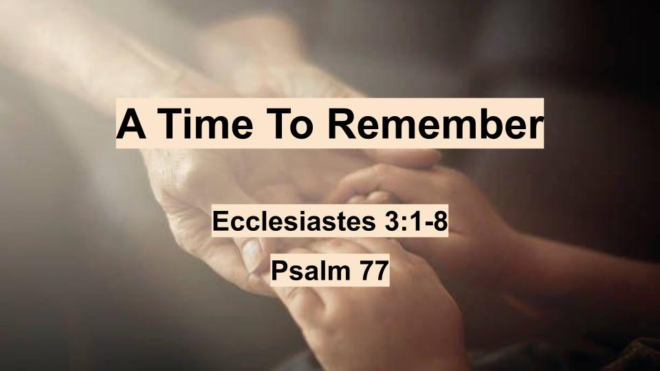 A Time to Remember