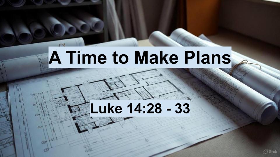 A Time to Make Plans